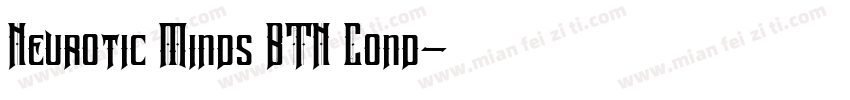 Neurotic Minds BTN Cond字体转换